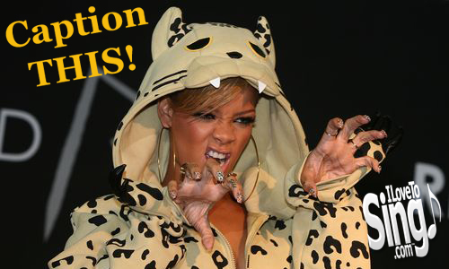 caption_this_ilovetosing_rihanna