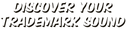 Discover Your Trademark Sound
